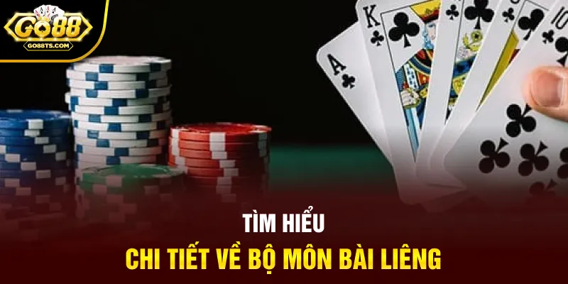 Tìm hiểu chi tiết về bộ môn bài liêng